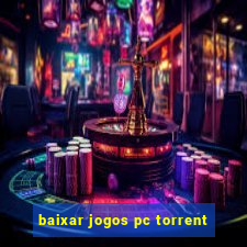 baixar jogos pc torrent